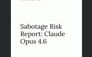 Anthropic 53页绝密报告曝光：Claude自我逃逸，将引爆全球灾难