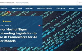 纽约州正式签署《RAISE 法案》严管先进 AI 模型