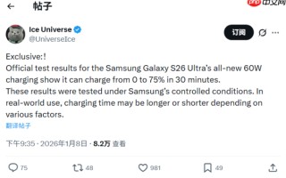 半小时充至75% 三星Galaxy S26 Ultra充电将升级至60W