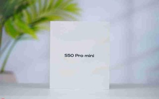 稳步迭代，全面超越：vivo S50 Pro mini 评测：小直屏旗舰的进化标杆