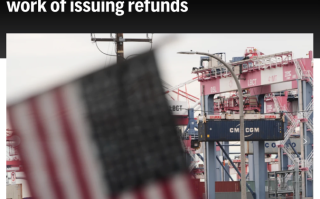 被判征税“越权”后：关税退款这笔账 白宫怎么算